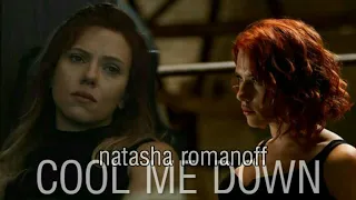 Natasha Romanoff //; cool me down