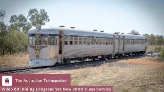 Riding Longreaches New 2000 Class Service (4K) | The Australian Trainspotter