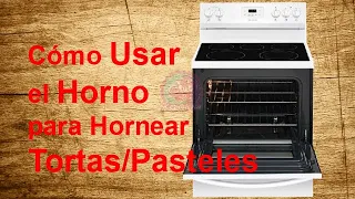 Como Usar el Horno para Hornear Tortas y Pasteles │Club de Reposteria