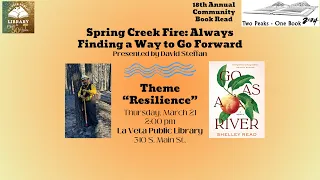 Two Peaks One Book "Spring Creek Fire: Always Finding a Way to Go Forward" with David Steffan