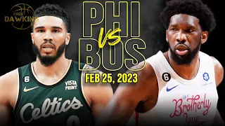 Philadelphia 76ers vs Boston Celtics Full Game Highlights | Feb 25, 2023 | FreeDawkins