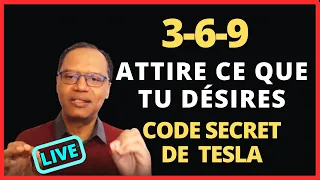 LIVE. Le Code Divin 369 - Comment manifester avec la puissante technique 3-6-9 de Nikola Tesla