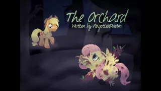 The Orchard (Mlp Reading Grimdark)