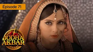 Jodha Akbar - Ep 71  -