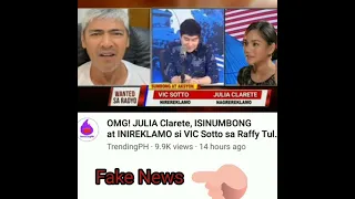 Julia | Vic Sotto issue | Fake News Channels