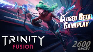 Trinity Fusion Closed Beta Gameplay