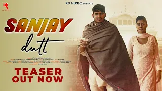 SANJAY DUTT (TEASER) || UPCOMING NEW HARYANVI SONG 2022 || MITTA BAHU || MANISHA SHARMA || RUBA KHAN