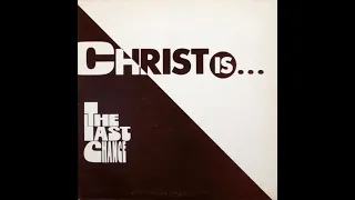 The Last Chance - Rapture (1973) | Canadian Xian Psych Rock