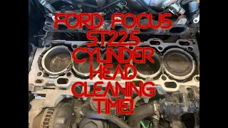 FORD FOCUS ST225 CYLINDER HEAD CLEANING TIME!