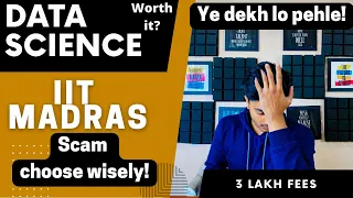 Watch this before choosing data science | choose wisely ! #iitmadras #datascience