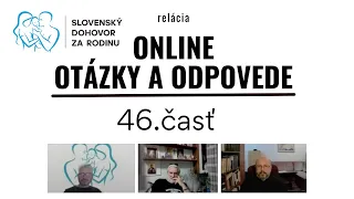 Otázky a odpovede - 46. časť