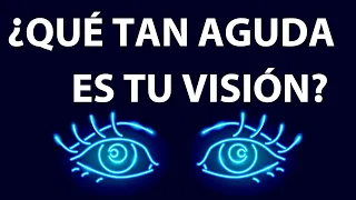 Una prueba simple para revisar qué tan bien están tus ojos