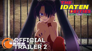 The Idaten Deities Only Know Peace | OFFICIAL TRAILER 2