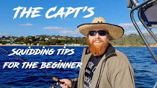 The Capt's Squidding and Boating tips for the bigger - Port Phillip Bay
