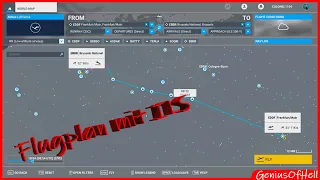 Tutorial für Einsteiger: MSFS Flugplan mit ILS Unterstützung