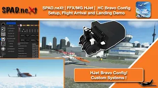 MSFS | SPAD.neXt | FFX/MG HJet | Honeycomb Bravo Config