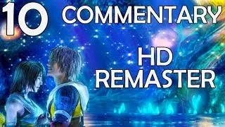 Final Fantasy X HD Remaster - 100% Commentary Walkthrough - Part 10 - Jecht Shot Mastery