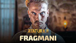 Atatürk 1881–1919 2. Film Fragmanı | 5 Ocak'ta Sinemalarda!