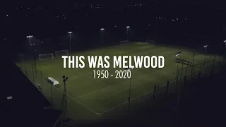 This Was Melwood: A tribute to Liverpool's historic training base | 1950-2020