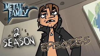 Metal Family Season 2 Episode 5 (English Subtitles)