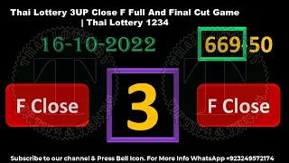 Thai Lottery 3UP Close F Full And Final Cut Game | Thai Lottery 1234 16-10-2022