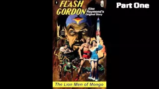 Flash Gordon - The Lion Men Of Mongo - Part 1 - Audio Drama