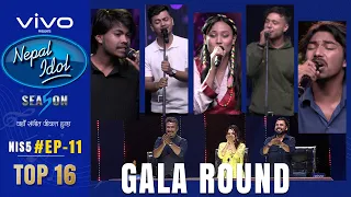 NEPAL IDOL | SEASON 5 | GALA ROUND 1 | EPISODE 11 | TOP-16 |  AP1HD