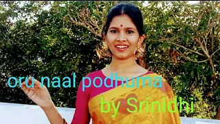 Oru naal podhuma | female version by Srinidhi