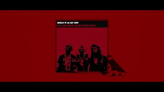 Migos ft.  Lil Uzi Vert  - Bad and Boujee (Mario Eddie VIP Remix)