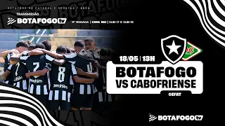 Ao vivo com imagens | Botafogo x Cabofriense | 11ª rodada Copa Rio Sub-17 e Sub-15