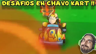 DESAFIOS EN CHAVO KART !! - Chavo Kart con Pepe el Mago (#4)