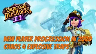 DD2 New Player Progression - Chaos 4 Explosive Traps!