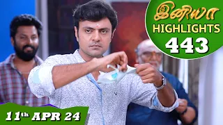 Iniya Serial | EP 443 Highlights | 11th Apr 2024 | Alya Manasa | Rishi | Saregama TV Shows Tamil