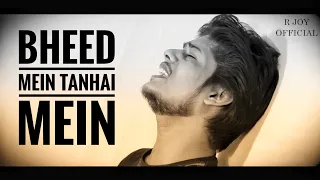 Bheed Mein Tanhaai Mein - Unplugged Cover | Udit Narayan | Emraan Hashmi | Tumsa Nahin Dekha | R Joy