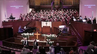 First Methodist Houston, Easter 4/17/2022: Christ the Lord Is Risen Today  arr. Douglas Wagner