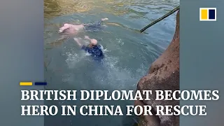 British diplomat becomes hero in China after saving student from river