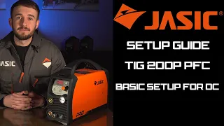 JASIC TIG 200P PFC - BASIC SETUP FOR DC