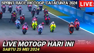 LIVE❗️SPRINT RACE MOTOGP CATALUNYA 2024❗️MOTOGP HARI INI❗️MOTOGP 2024❗️MOTOGP CATALUNYA 2024