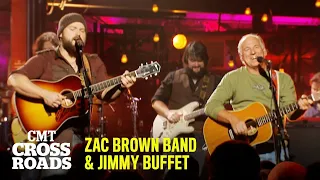 Zac Brown Band & Jimmy Buffett Perform “Son of a Son of a Sailor” | CMT Crossroads