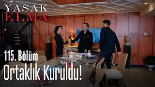 Ortaklık kuruldu! - Yasak Elma 115. Bölüm