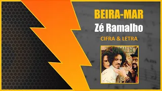 Zé Ramalho - Beira-Mar [CIFRA & LETRA] #GuitaraderCifras