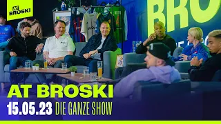 At Broski - Die Sport Show - KOMPLETTE Show vom 15. Mai 2023 🔥