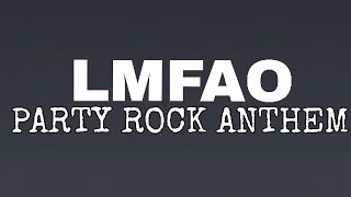 LMFAO ft. Lauren Bennett, GoonRock - Party Rock Anthem (TRADUÇÃO DO CLIPE)