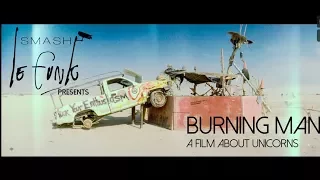 Burning Man - A Film About Unicorns