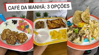 CARDÁPIO PARA CRIANÇAS E BEBÊS: 3 OPÇÕES PARA CAFÉ DA MANHÃ