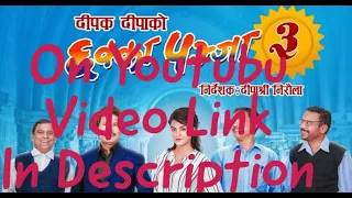 Chhakka Panja 3 | New Nepali Full Movie 2020 Ft. Deepak Raj, Deepika, Priyanka,l Birgunj Education