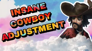 {Identity V} New Cowboy Adjustment