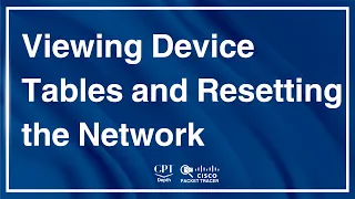 Packet Tracer: Viewing Device Tables and Resetting the Network