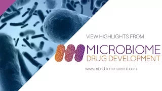 What are the Biggest Challenges in Microbiome Drug Development?