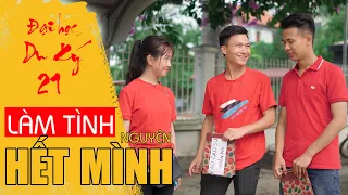 Phim Hài Mới Nhất 2020 | LÀM TÌNH NGUYỆN HẾT MÌNH | Đại Học Du Ký - Phần 21 | Phim Ngắn Hài Hước